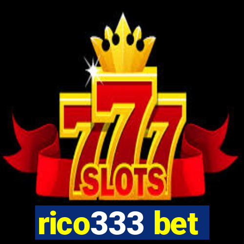 rico333 bet